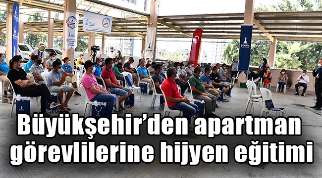 Büyükşehir'den apartman görevlilerine hijyen eğitimi