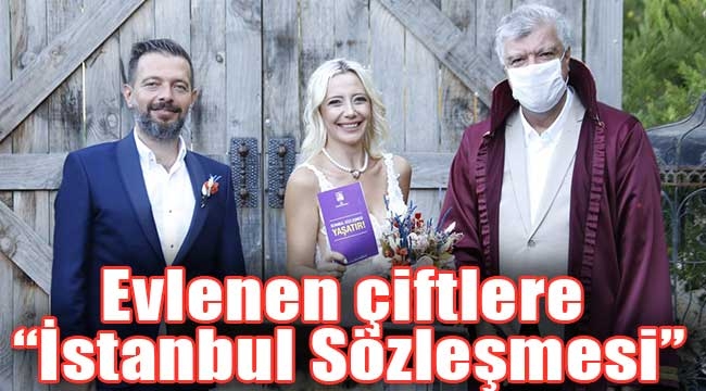 Evlenen çiftlere "İstanbul Sözleşmesi"