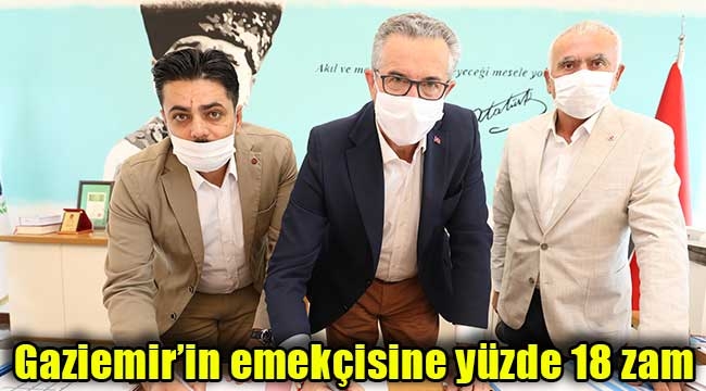 Gaziemir'in emekçisine yüzde 18 zam