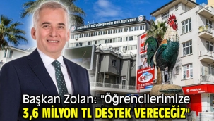 Başkan Zolan: "Öğrencilerimize 3,6 milyon TL destek vereceğiz"