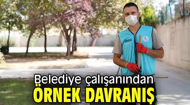 Belediye çalışanından örnek davranış