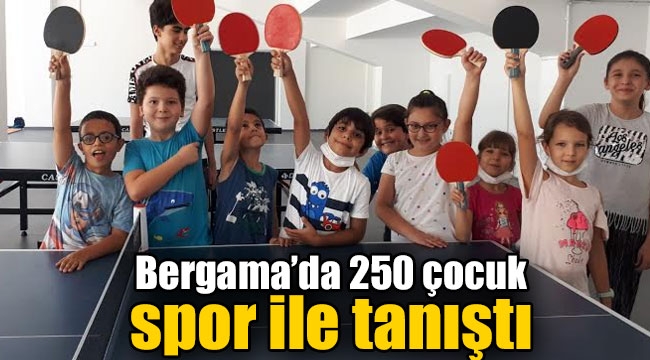 Bergama'da 250 çocuk spor ile tanıştı