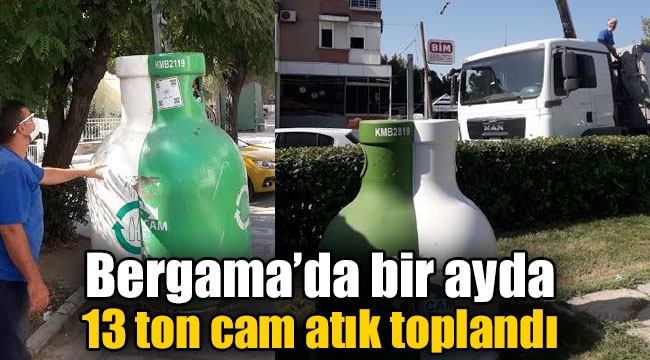 Bergama'da bir ayda 13 ton cam atık toplandı