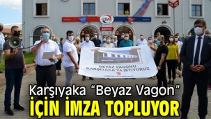 "Beyaz Vagon" İçin İmza Toplanıyor