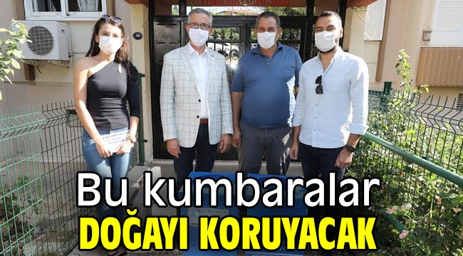 Bu kumbaralar doğayı koruyacak