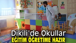 Dikili'de Okullar Yeni Döneme Hazır