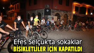 Efes Selçuk'ta sokaklar bisikletliler için kapatıldı