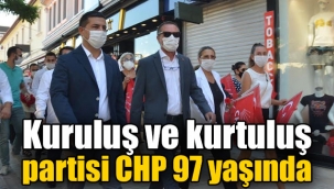 Kuruluş ve kurtuluş partisi CHP 97 yaşında