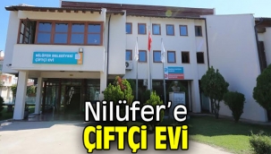 Nilüfer'e Çiftçi Evi