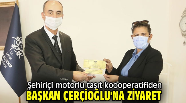 Şehiriçi Motorlu Taşıtlar Kooperatifi, Başkan Çerçioğlu'nu ziyaret etti!