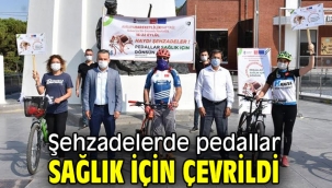 Şehzadelerde pedallar sağlık için çevrildi