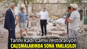 Tarihi Kadı Camii restorasyon çalışmalarında sona yaklaşıldı
