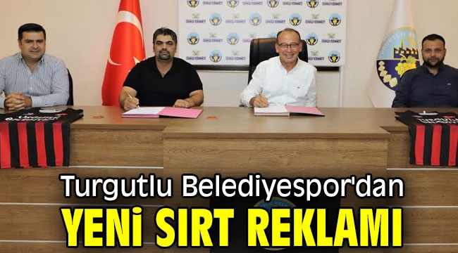 Turgutlu Belediyespor'dan Yeni Sırt Reklamı "Saklı Cennet"