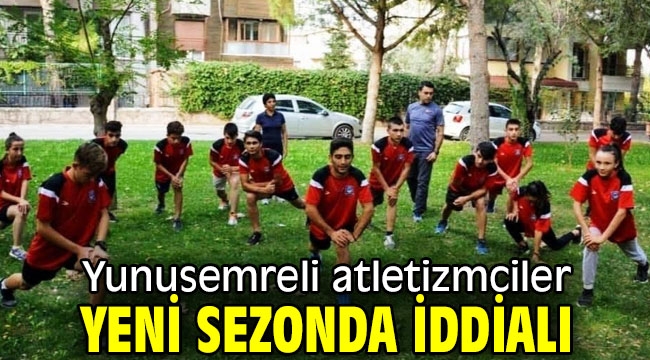 Yunusemreli atletizmciler yeni sezonda iddialı