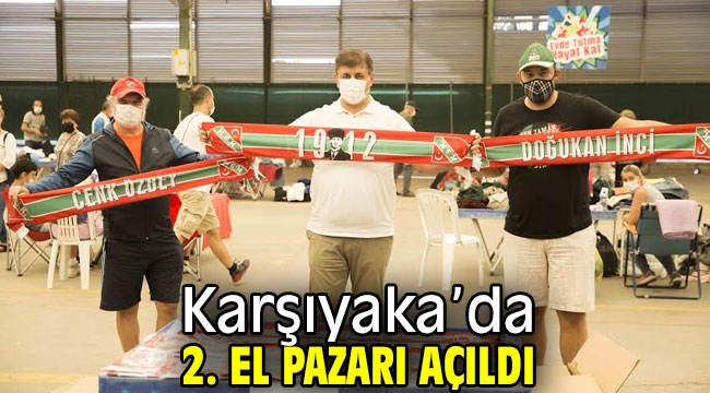 2. El Pazarı Karşıyaka'da açıldı