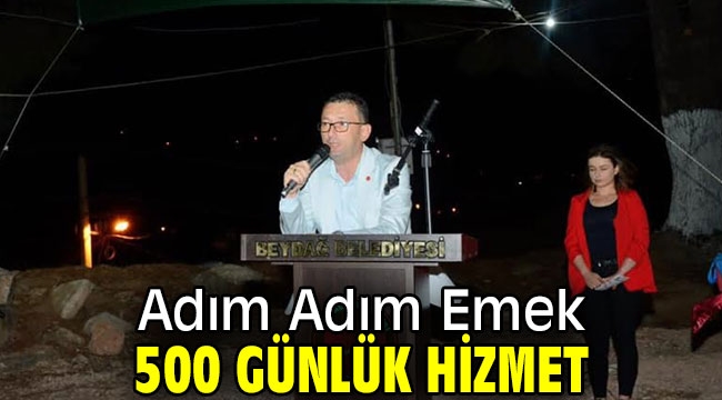 Adım Adım Emek 500 Günlük Hizmet 