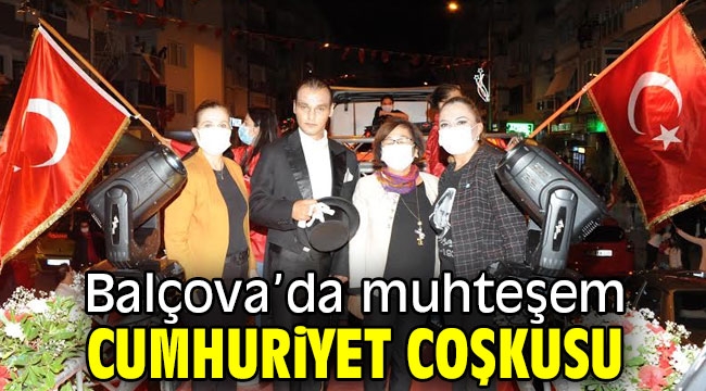 Balçova'da muhteşem Cumhuriyet Coşkusu