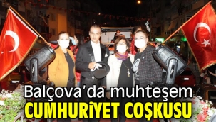 Balçova'da muhteşem Cumhuriyet Coşkusu