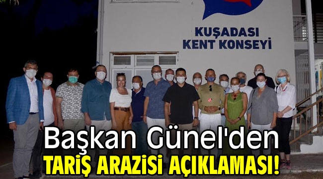 Başkan Günel'den tariş arazisi açıklaması!