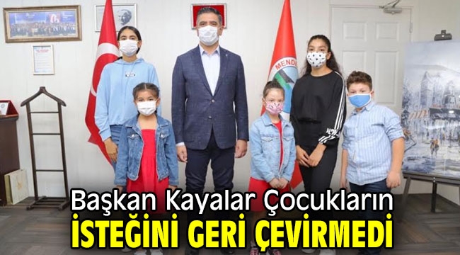 Başkan Kayalar Çocukların İsteğini Geri Çevirmedi