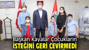Başkan Kayalar Çocukların İsteğini Geri Çevirmedi