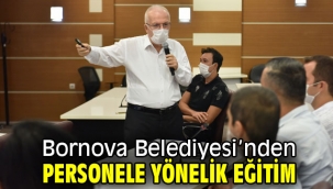 Bornova Belediyesi'nden personele yönelik eğitim 