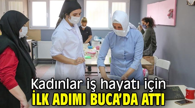 Buca Belediyesi kurslarına kadınlardan yoğun ilgi