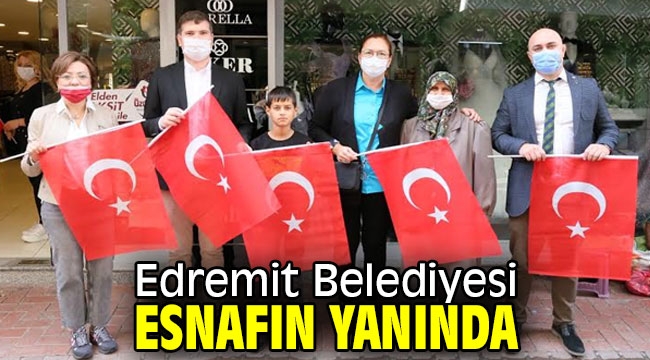 Edremit Belediyesi esnafın yanında