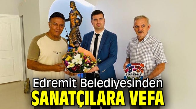 Edremit Belediyesinden sanatçılara vefa