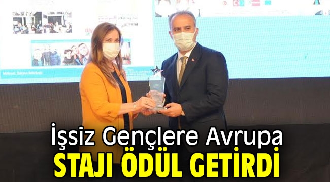 İşsiz Gençlere Avrupa Stajı ödül getirdi