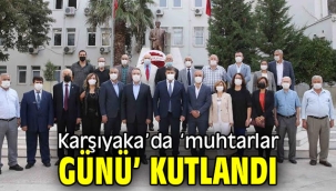 Karşıyaka'da 'muhtarlar günü' kutlandı