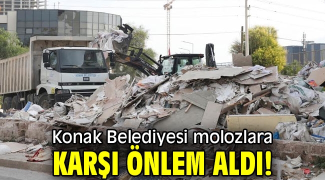 Konak Belediyesi molozlara karşı önlem aldı!