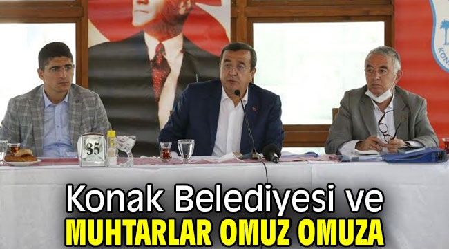 Konak Belediyesi ve muhtarlar omuz omuza