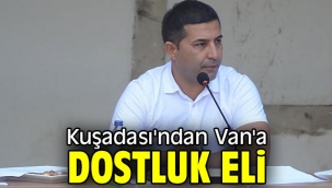 Kuşadası'ndan Van'a dostluk eli