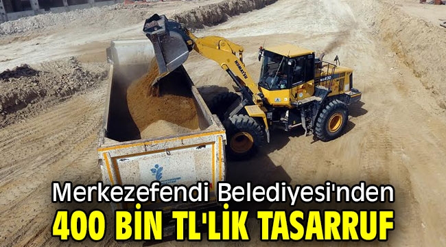 Merkezefendi Belediyesi'nden 400 Bin TL'lik tasarruf