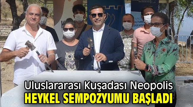 Neopolis Heykel Sempozyumunda ilk çekiç vuruldu