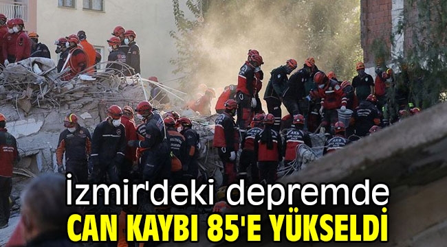 AFAD açıkladı! İzmir'deki depremde can kaybı 85'e yükseldi