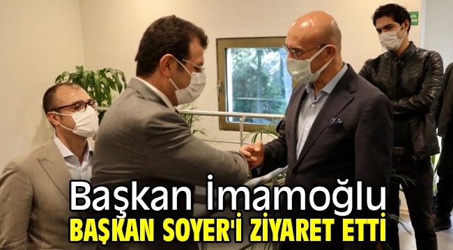 Başkan İmamoğlu, Başkan Soyer'i ziyaret etti