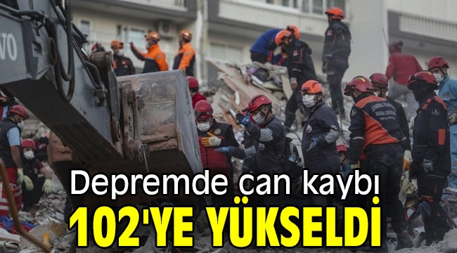 Depremde can kaybı 102'ye yükseldi