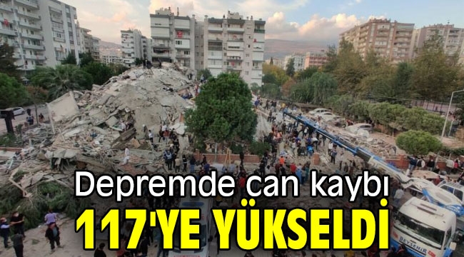 Depremde can kaybı 117'ye yükseldi