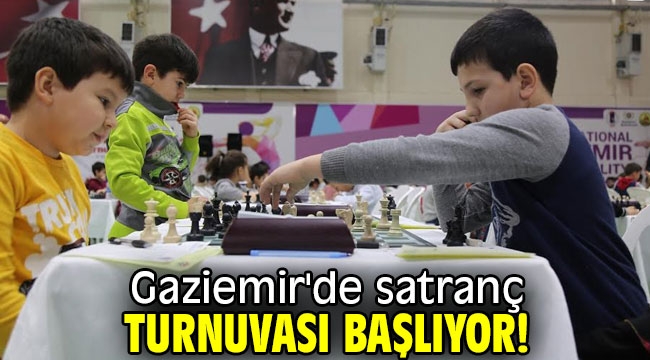 Gaziemir'de satranç turnuvası başlıyor!