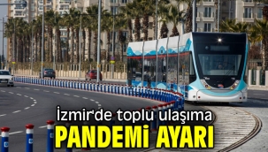 İzmir'de toplu ulaşıma pandemi değişikliği