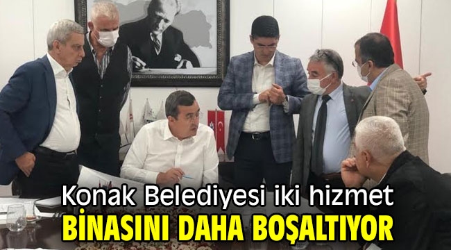 Konak'ta iki hizmet binası daha boşaltıyor