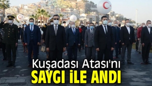 Kuşadası Atası'nı saygı ile andı