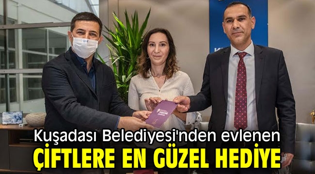 Kuşadası Belediyesi'nden evlenen çiftlere en güzel hediye 