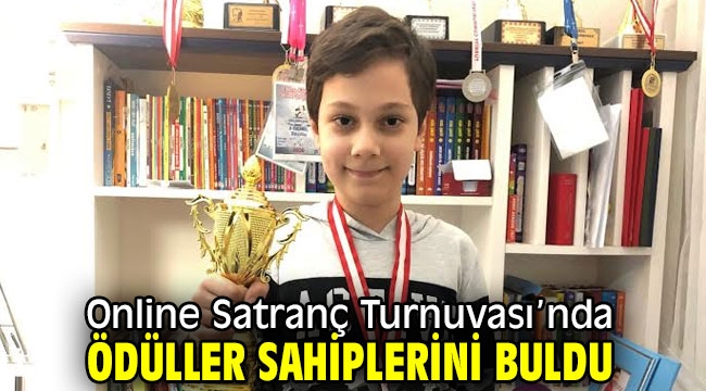 Online Satranç Turnuvası'nda ödüller sahiplerini buldu 