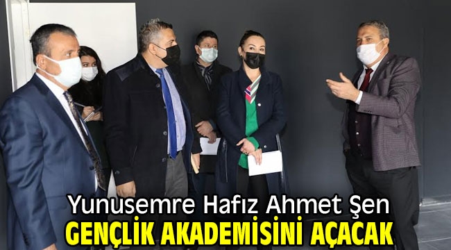  Yunusemre Hafız Ahmet Şen Gençlik Akademisini açacak