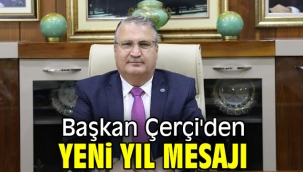 Başkan Çerçi'den yeni yıl mesajı