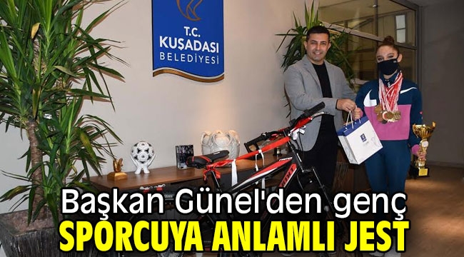 Başkan Günel'den genç sporcuya anlamlı jest