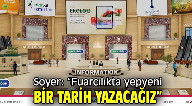 Başkan Soyer, "Fuarcılıkta yepyeni bir tarih yazacağız"